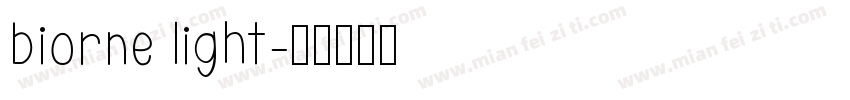 biorne light字体转换